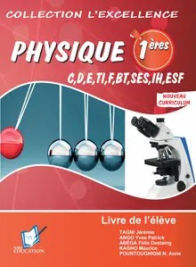 L'Excellence en Physique 1ère C et D