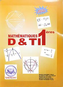 Mathémaiques 1ère D et TI
