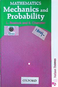 Mathematics: Mechanic and probability