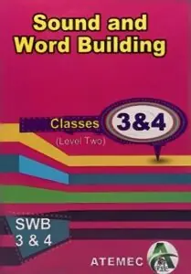 Sound and word building, classes 3 and 4